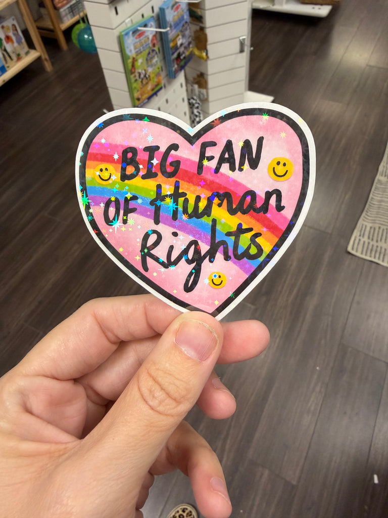 Big Fan of Human Rights - Activism Heart Sticker