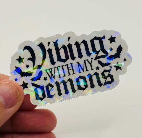 Vibing with My Demons - Funny Mental Health Sticker