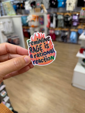 Feminine Rage Is a Rational Reaction - Holographic Water Resistant Sticker