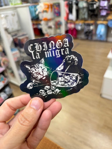 Chinga La Migra - Holographic Water Resistant Sticker (Black Cat)