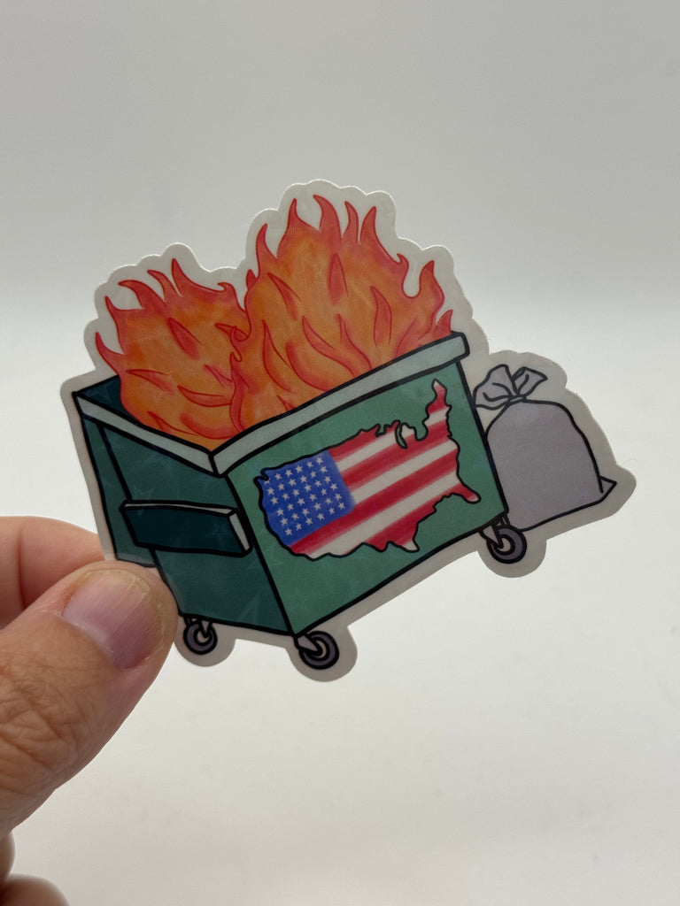 America Dumpster Fire - Political Satire Sticker
