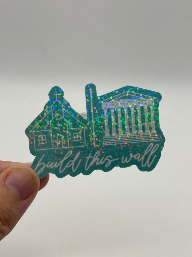 Build This Wall - Separation of Church and State Activism Sticker