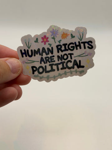Human Rights Are Not Political - Flower Activism Sticker