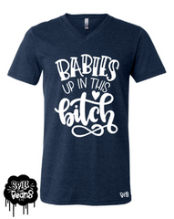 Baby Up In This Bitch Pregnancy Preggo Tee