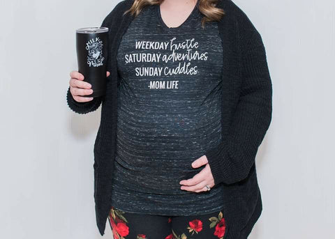 Weekday Hustle Saturday Adventures Sunday Cuddles -Mom Life