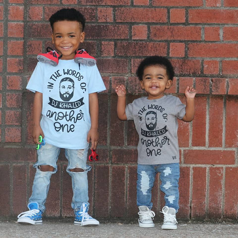 In The Words Of DJ Khaled Another One Kid's Shirt