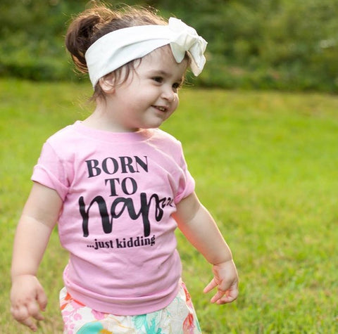 Born To Nap JK Kid's Tee Or Bodysuit