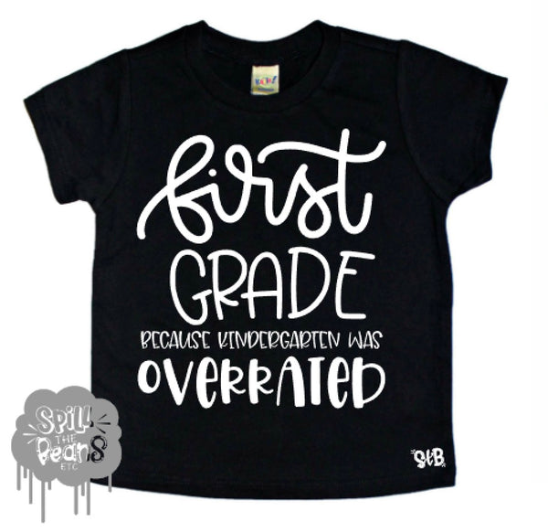 _______ Grade because Last Year was Overrated Back to School Tee
