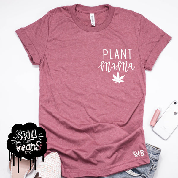 Plant Mama Marijuana Adult Tee Or Tank
