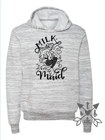 Milk Maid Hoodie (Zip ups available)
