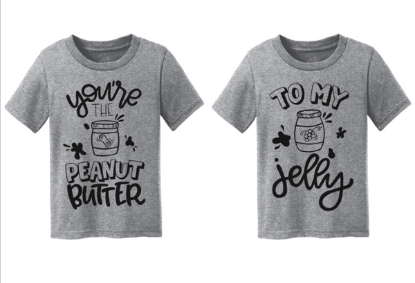 You're the Peanut Butter to My Jelly Matching Sibling Best Friend Announcement Shirts