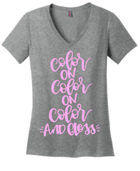 Color on Color on Color and Gloss Lipsense Boss Shirt or Tank