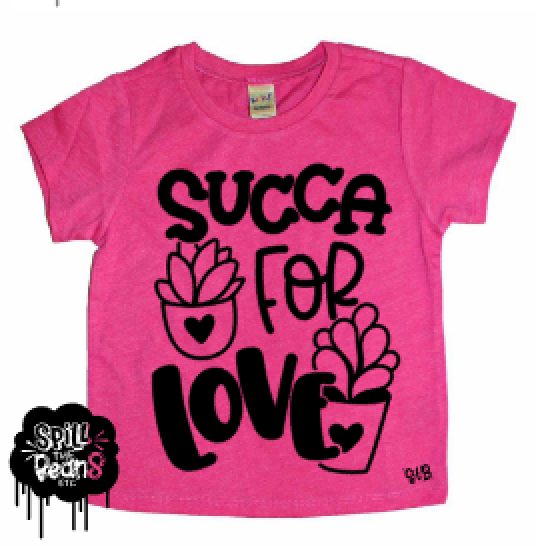 Succa For Love Succulent Kids Shirt