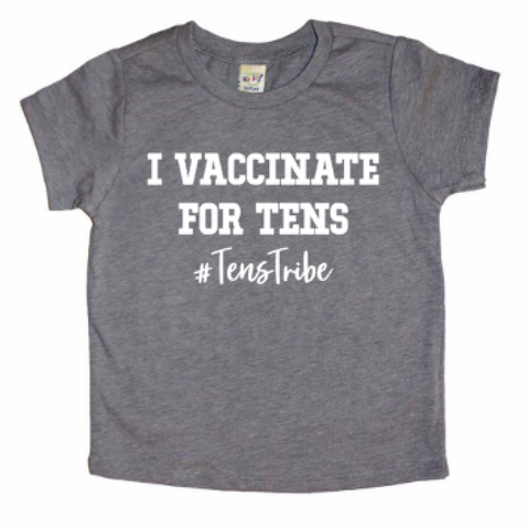 I Vaccinate for Tens #tenstribe with Donation to Unicef for Global Immunization Bodysuit or Tee