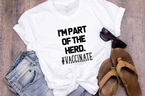 Part of the Herd #vaccinate Adult Shirt
