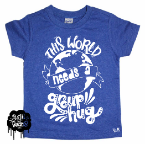 This World Needs a Group Hug Earth Day World Peace Kid's Shirt