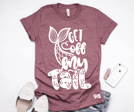 Get off my Tail Adult Tee or Tank