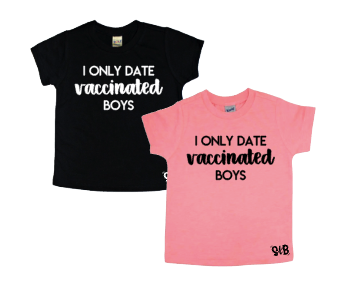 I only date vaccinated boys Bodysuit or Tee