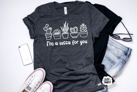 Succa for you Adult Tee Or Tank