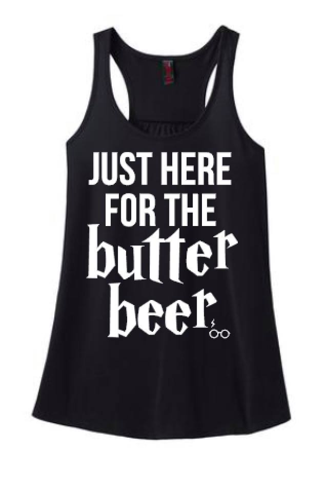 I'm Just Here For The Butter Beer Adult Shirt