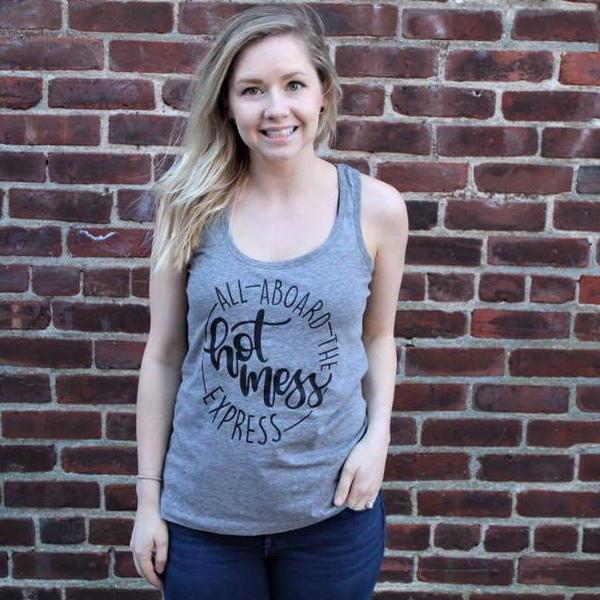 All Aboard The Hot Mess Express Adult Women's Tank or Tee