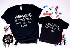 Motherhood If It Was Easy Dads Would Do It Funny Mommy and Me Matching Set