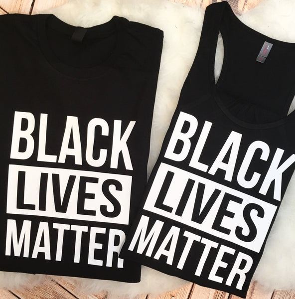Black Lives Matter Tees and Tanks