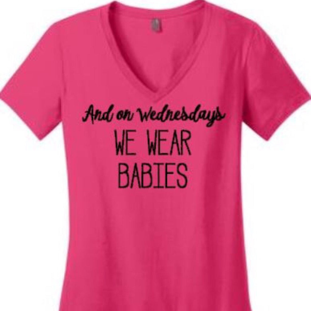 On Wednesdays We Wear...Babies Adults Humor Tees