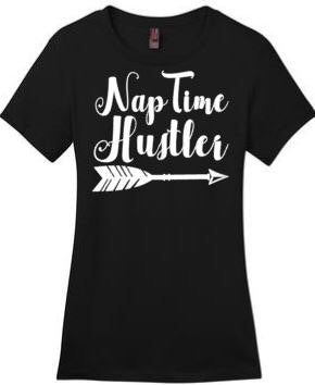 Nap Time Hustler Naptime #momlife Shirt