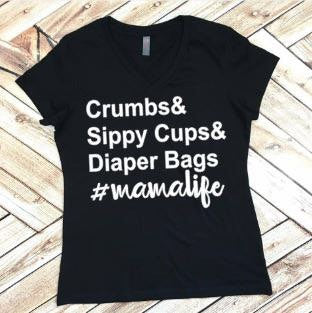 Crumbs Sippy Cups Diaper Bags #mamalife Tee or Tank