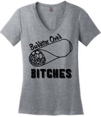 Burritos Over Bitches Shirt or Tank