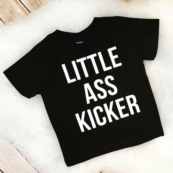 Little Ass Kicker Children's Shirt