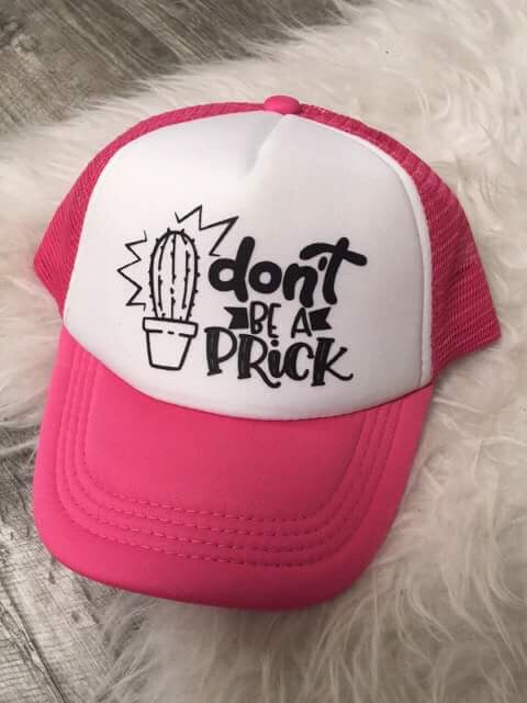 Don’t Be A Prick Toddler SnapBack Trucker Hat