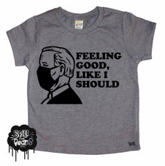 Feeling Good Like I Should Biden Kid's Tee or Bodysuit