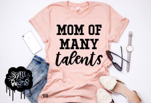 Mom Of Many Talents Prism Color T-Shirt