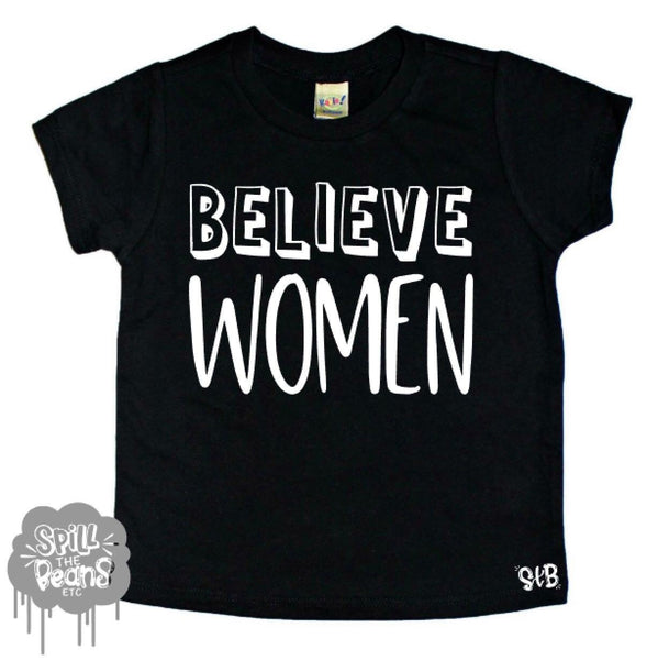 Believe Women Kid’s Tee or Bodysuit