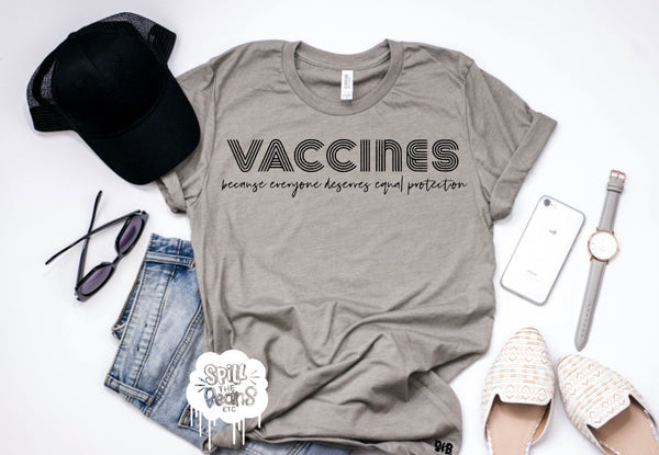 VACCINES BECAUSE... Adult Shirt