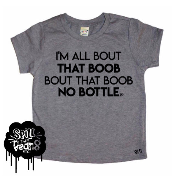 All About That Boob No Bottle Bold Kids Tee or Bodysuit