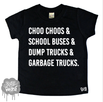 Choo Choos & School Buses & Dump Trucks & Garbage Trucks Kids Tee