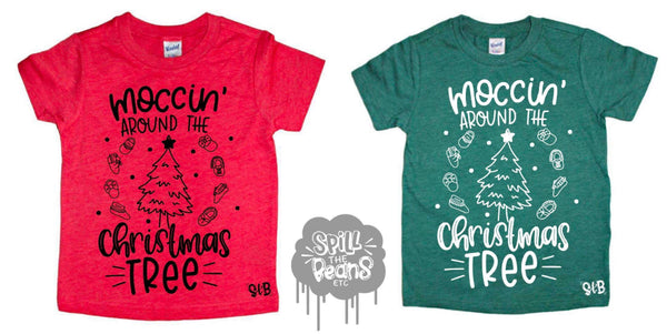 Moccin’ Around The Christmas Tree Kids Shirt