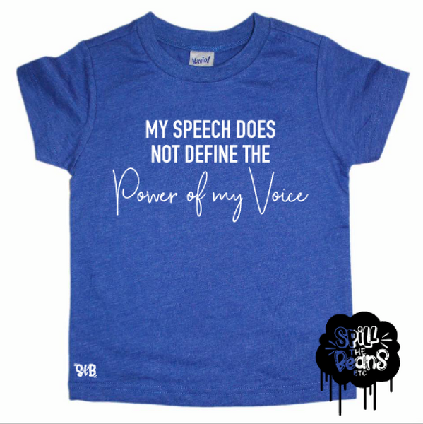 My speech does not define the Power of my Voice KIDS tee or tank