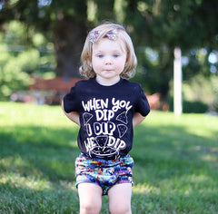 When I Dip You Dip We Dip Kid's Shirt or Bodysuit