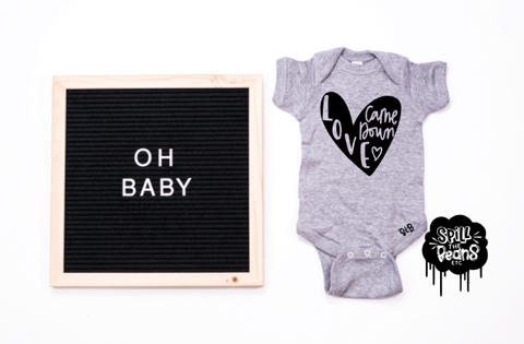 Love Came Down Baby Bodysuit or Kids Tee