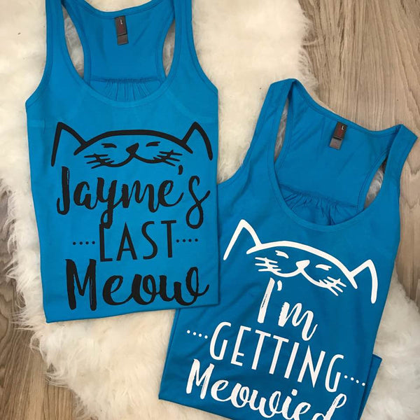 Getting Meowed Bachelorette Party Tanks or Tees
