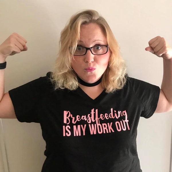 Breastfeeding is my Workout Shirt or Tank
