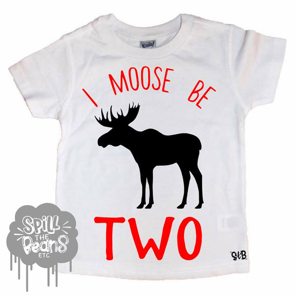 I Moose Be Birthday Kid's Tee