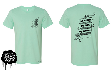 My Breasts My Baby My Business Front & Back Print Motherhood Tee Or Tank