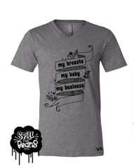 My Breasts My Baby My Business Tee Or Tank
