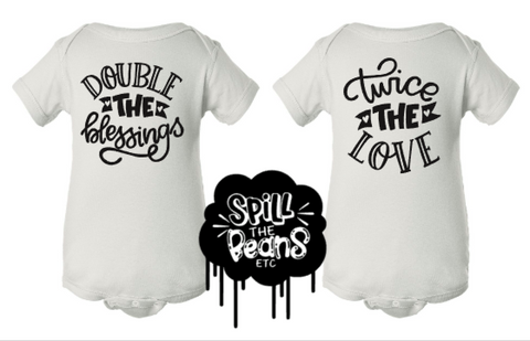 Double The Blessings + Twice The Love Kid's Tees Or Bodysuits
