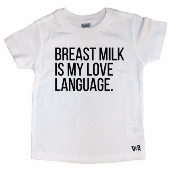 Breast Milk Is My Love Language Kid's Tee